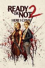 Watch Ready or Not: Here I Come Movie2k