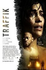 Watch Traffik Movie2k