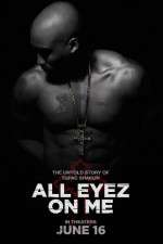 Watch All Eyez on Me Movie2k