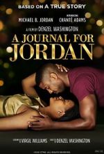Watch A Journal for Jordan Movie2k