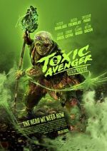 Watch The Toxic Avenger Movie2k