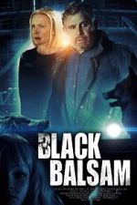 Watch Black Balsam Movie2k