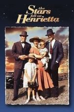 Watch The Stars Fell on Henrietta Movie2k