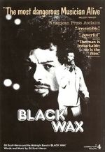 Watch Black Wax Movie2k