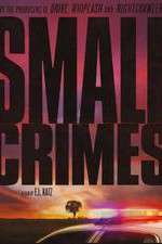Watch Small Crimes Movie2k