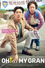 Watch OH! My Gran Movie2k