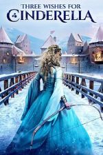 Watch Three Wishes for Cinderella Movie2k