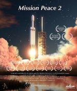 Watch Mission Peace 2 Movie2k