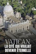 Watch The Untold Story of the Vatican Movie2k