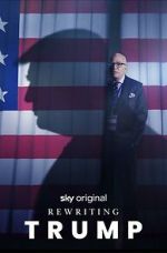 Watch Rewriting Trump Movie2k