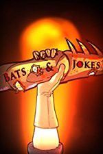 Watch Bats & Jokes Movie2k