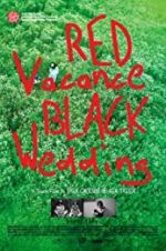 Watch Red Vacance Black Wedding Movie2k