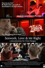 Watch Sexwork, Love & Mr Right Movie2k