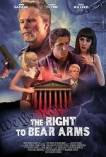 Watch The Right to Bear Arms Movie2k
