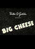 Watch The Big Cheese Movie2k