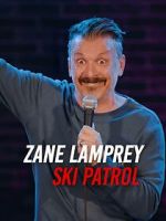Watch Zane Lamprey: Ski Patrol (TV Special 2024) Movie2k