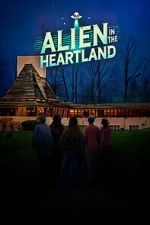 Watch Alien in the Heartland Movie2k