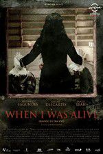 Watch When I Was Alive Movie2k