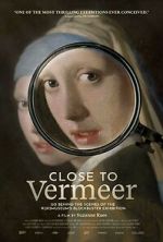 Watch Close to Vermeer Movie2k