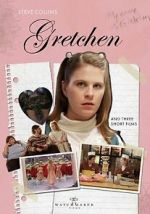 Watch Gretchen Movie2k