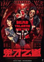 Watch Dead Talents Society Movie2k