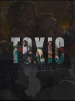 Watch You Toxic AF Movie2k