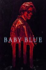 Watch Baby Blue Movie2k