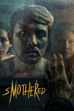 Watch Smothered Movie2k