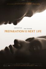 Watch Preparation for the Next Life Movie2k