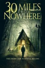 Watch 30 Miles from Nowhere Movie2k