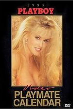 Watch Playboy Video Playmate Calendar 1995 Movie2k