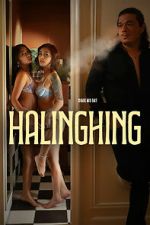 Watch Halinghing Movie2k