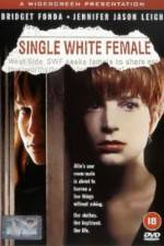 Watch Single White Female Movie2k