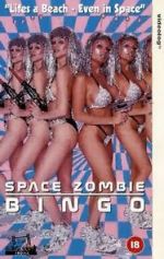 Watch Space Zombie Bingo!!! Movie2k