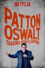 Watch Patton Oswalt: Talking for Clapping Movie2k