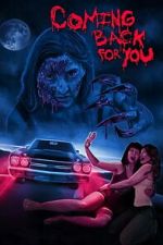 Watch Coming Back for You Movie2k