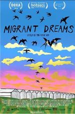 Watch Migrant Dreams Movie2k