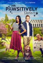 Watch Mr. Pawsitively Perfect Movie2k