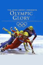 Watch Olympic Glory Movie2k