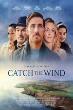 Watch Catch the Wind Movie2k