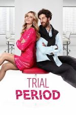 Watch Trial Period Movie2k