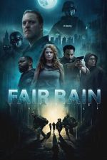 Watch Fair Rain Movie2k