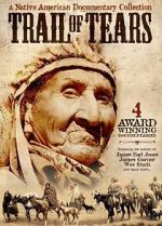 Watch The Trail of Tears: Cherokee Legacy Movie2k
