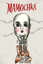 Watch Mamochka Movie2k