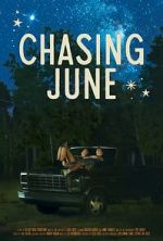 Watch Chasing June Movie2k