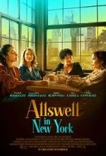 Watch Allswell in New York Movie2k