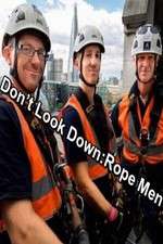 Watch Don't Look Down: Rope Men Movie2k