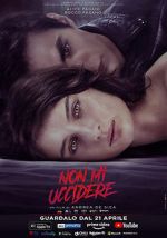 Watch Non mi uccidere Movie2k