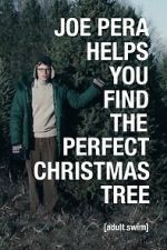 Watch Joe Pera Helps You Find the Perfect Christmas Tree Movie2k
