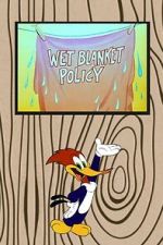 Watch Wet Blanket Policy (Short 1948) Movie2k
